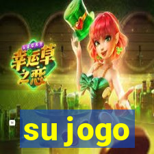 su jogo